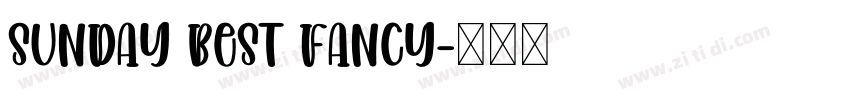 Sunday Best Fancy字体转换